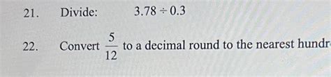 Solved Divide 378÷03convert 512 ﻿to A Decimal Round To