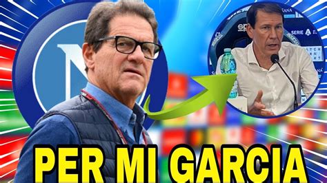 Vedi Questo Guarda Cosa Ha Detto Capello Su Rudi Garcia E Napoli