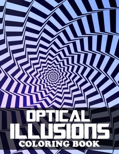 Optical Illusions Coloring Book: Exclusive Edition of Optical Illusions Coloring books with high ...