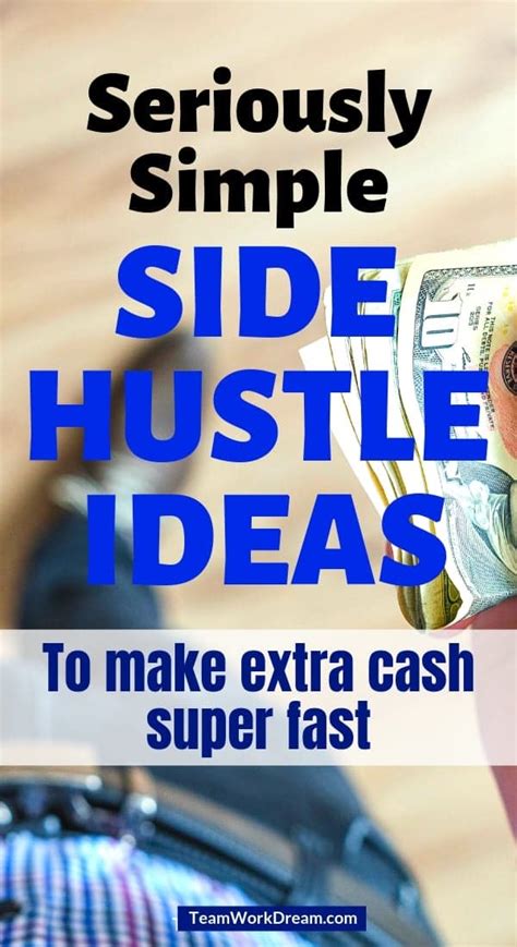 Super Simple Side Hustles To Earn Money Fast Teamwork Dream