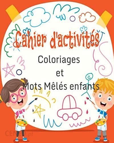 Cahier d activités Un cahier de jeux pour enfants comprenant des