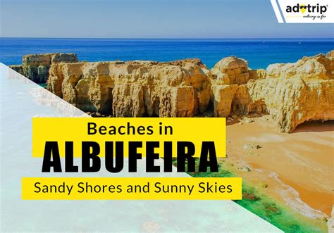 Top 15 Beaches In Albufeira For A Perfect Vacations