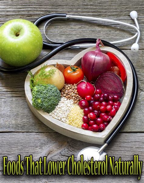 Foods That Lower Cholesterol Naturally