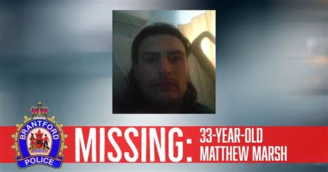 Missing Man In Brantford Ontario Matthew Douglas Marsh 33 R