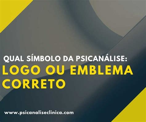 Qual Símbolo Da Psicanálise Logo Ou Emblema Correto Psicanálise Clínica