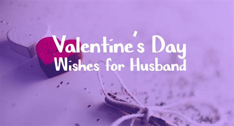 50 Valentine Messages For Husband Romantic Wishes Wishesmsg