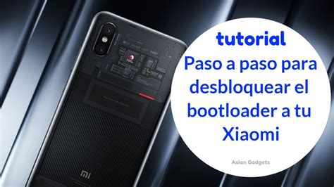 Tutorial Actualizado C Mo Desbloquear El Bootloader Y Cambiar A