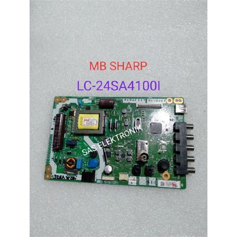 Jual Mb Motherboard Mainboard Mesin Tv Led Sharp Lc Sa I Lc