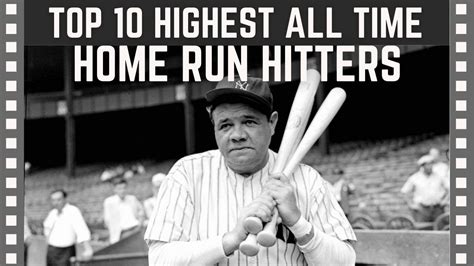 Top 10 Highest Home Run Hitters Of All Time Top 10 Clipz Youtube