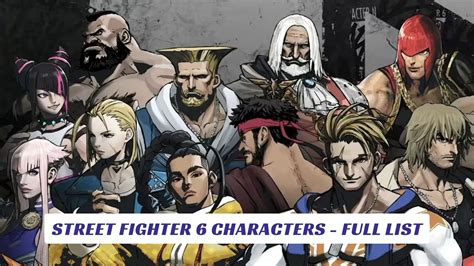 Street Fighter 6 Characters Guide Full List Lawod