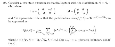 Solved Consider A Two State Quantum Mechanical System Chegg