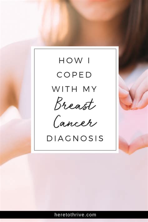 How To Cope With A Breast Cancer Diagnosis Thrivehow