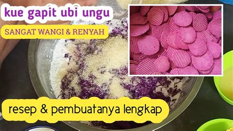 Resep Kue Gapit Rasa Ubi Ungu Cemilan Sangat Gurih Bikin Nagih YouTube