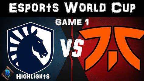 Tl Vs Fnc Highlights Game Esports Worlds Cup Quarterfinals Team