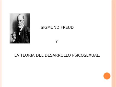 Ppt Sigmund Freud Etapas Psicosexuales Dokumentips