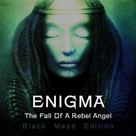 Enigma - The Fall Of A Rebel Angel - Black Mass Edition | Пикабу