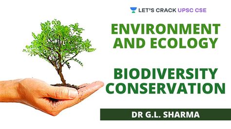 Biodiversity Conservation Ecology And Environmment Crack Upsc Cse