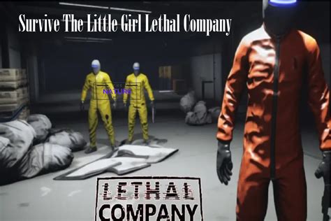 Survive The Little Girl Lethal Company - The Nature Hero