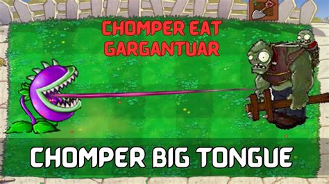 Plants Vs Zombies Hack Super Chomper Long Tongue Vs GiGa Gargantuar