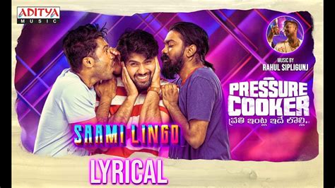 Telugu Song Saami Lingo Lyrical Ft Sai Ronak And Rahul Sipligunj