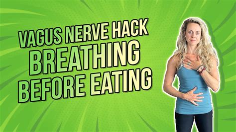 Vagus Nerve Hack Breathing Before Eating Youtube