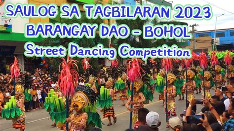 Saulog Tagbilaran 2023 Barangay Dao Bohol Street Dancing Saulog