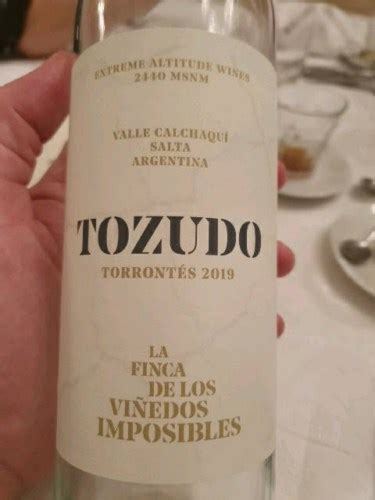 La Finca De Los Vi Edos Imposibles Tozudo Torront S Vivino Us