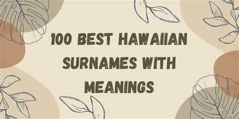 100 Best Hawaiian Surnames with Meanings - Pregnancy Calculators