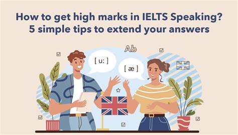 How To Get High Marks In IELTS Speaking 5 Simple Tips To Extend Your