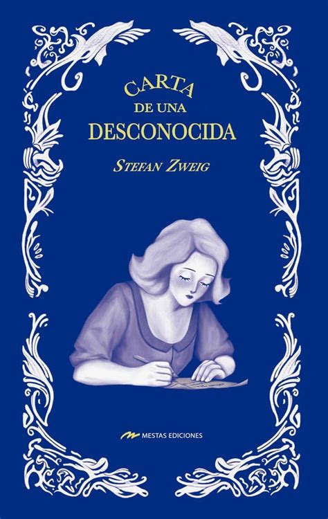 Carta de una desconocida Edición Ilustrada en Tapa Dura Zweig