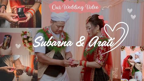 Subarna And Arati S Gurung Wedding Ceremony A Journey To Forever