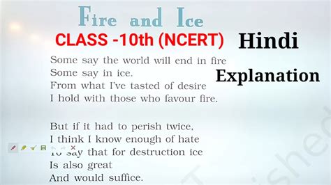 Fire And Ice Class Th Ncert Hindi Explanation By Robert Frost