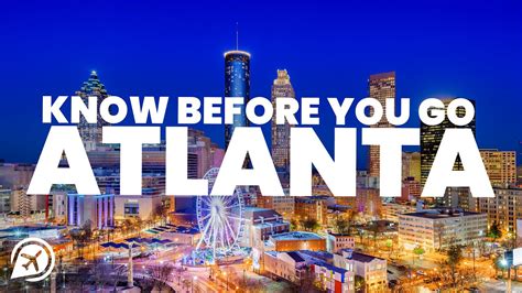 Things To Know Before You Go To Atlanta Youtube