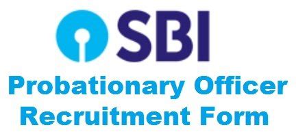 Sbi Po Application Form Probationary Officer Recruitment Online