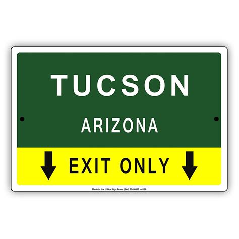 Tucson Arizona Exit Only With Pointer Arrow Direction Way Road Signs