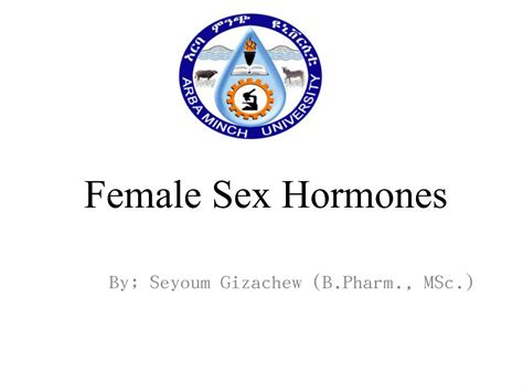 Female Sex Hormones Ppt