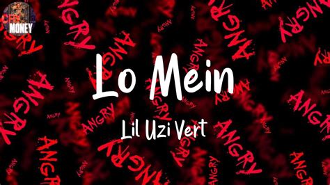 Lil Uzi Vert Lo Mein Lyrics YouTube