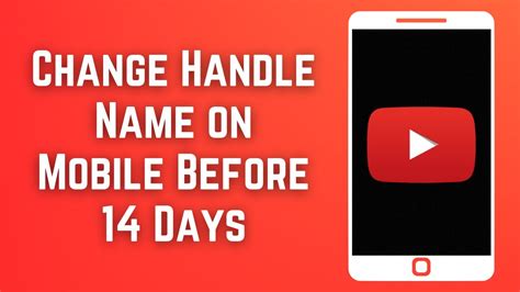 How To Change YouTube Handle Name On Mobile Before 14 Days 2023 YouTube