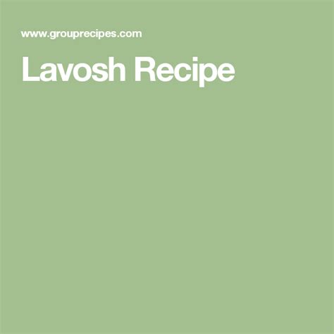 Lavosh Recipe