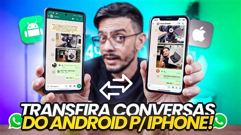 COMO Transferir As CONVERSAS Do WhatsApp Do ANDROID Para IPhone