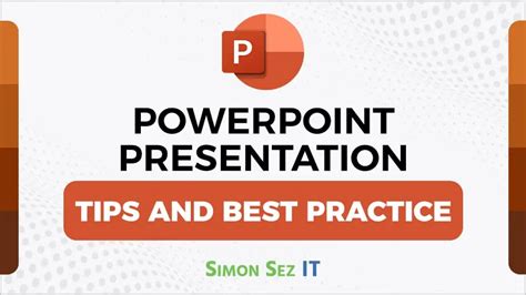 12 Powerpoint Presentation Tips and Best Practices - Simon Sez IT