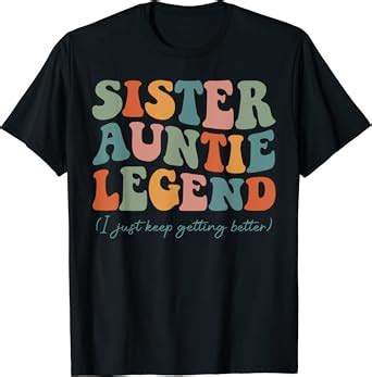 Amazon Sister Auntie Legend Cool Aunties Club Cool Aunt Sister