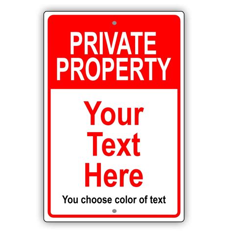 Private Property Your Text Here Notice Outdoor Indoor Novelty Unique