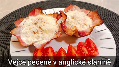 Vejce pečené v anglické slanině okouzlí a překvapí recept YouTube