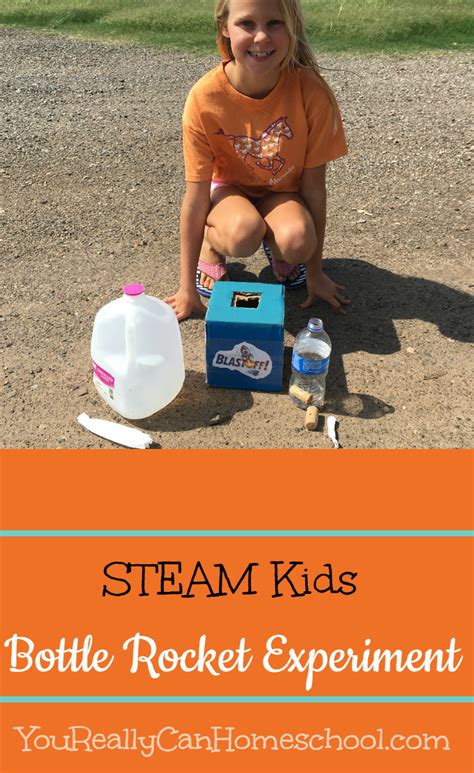 Bottle Rocket Experiment ~ STEAM Kids – You Really Can Homeschool