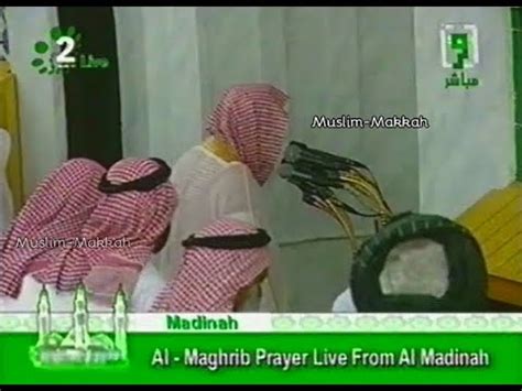 5 Madinah Maghrib Salat Sheikh Hussein Aal Shaykh 11 Jumada Al Awal