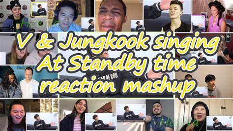 Bts V And Jungkook Singing At Standby Time Bangtanbomb｜reaction Mashup Youtube