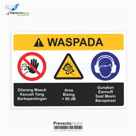 Jual Sticker Safety Sign K3 Ansi Rambu Area Bising Wajib Earmuff 30x20cm Jakarta Barat