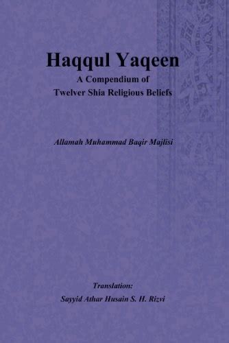 Haqqul Yaqeen A Compendium of Twelver Shia Religious Beliefs – Free ...