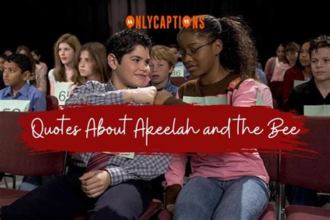 630+ Quotes About Akeelah And The Bee (2024) A Journey in Words